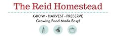 the red homestead grow harvest preserve growing food made easy