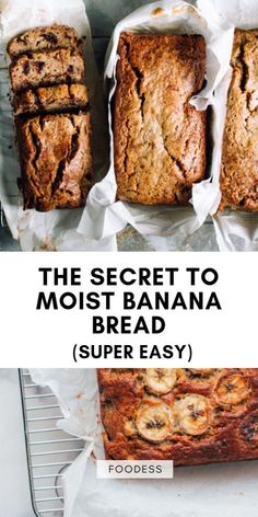 the secret to moist banana bread is super easy