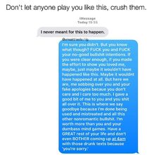 the text message was sent to someone who is not happy about his phone conversation with him