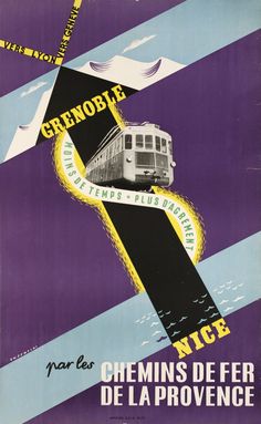 an old poster with a train on the tracks and other things around it in french