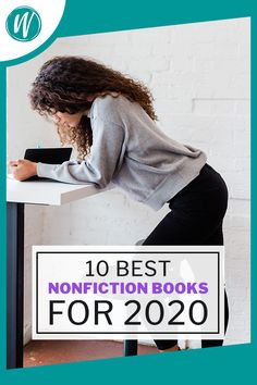 a woman sitting at a desk writing on a book with the words 10 best non fiction books for 2020