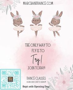 an advertisement for the dance class with three rabbits in tutu skirts and pink flowers