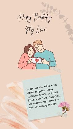 a card with an image of two people hugging and the words happy birthday my love on it