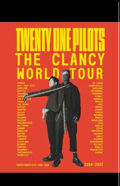 the poster for twenty one pilots at the clacky world tour