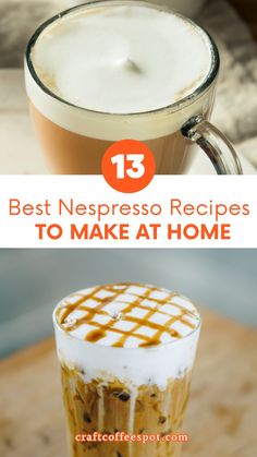 the best neapresso recipes to make at home, including coffee and ice cream