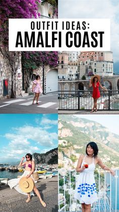 four different pictures with the words outifit ideas amalfi coast