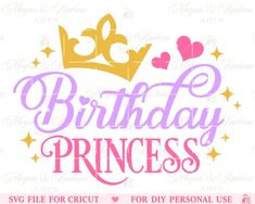 birthday princess svg file for cricut