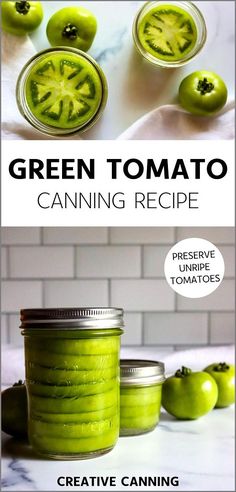 green tomato canning recipe with text overlay