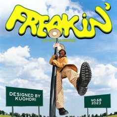 an advertisement for frisku featuring a man leaning on a pole with his foot in the air