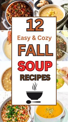 12 easy and cozy fall soup recipes that are perfect for the cold weather, too