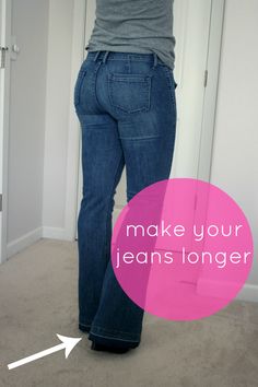 a woman standing in front of a door with the words make your jeans longer