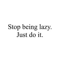 Harsh Motivation, Inspirational Celebrity Quotes, Lazy Quotes, Nails Sanrio, Focus Study, Nails Minimal, Study Focus, Aesthetic Pleasing, Stop Being Lazy