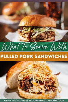 what to serve with pulled pork sandwiches on a white plate and green text overlay