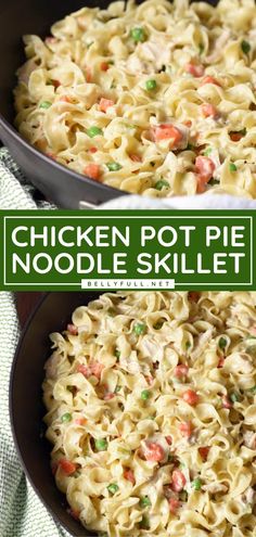 chicken pot pie noodle skillet is shown in two different pans