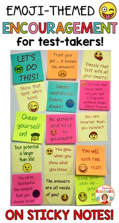 sticky notes with the words emot - themed encouragement for test takers