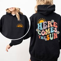 Here Comes the Sun Hoodie, Adventure Hoodie, Wanderlust Gift, Summer Trip Hoodie, Camp Lover Gifts, Family Matching Clothing, Road Trip  👉HOW TO ORDER👈 1️⃣  Choose your T-shirt color 2️⃣  Choose your T-Shirt size 3️⃣  Choose your design & text color 4️⃣ Need more Items? Add the current item in the cart. And If you like to add more items to your order please press the back button and repeat steps 1-3 again. 5️⃣Once all your desired items are in your cart you may complete your order by entering Fun Cotton Hoodie, Fun Cotton Hooded Hoodie, Fun Graphic Print Long Sleeve Hoodie, Fun Winter Hoodie With Letter Print, Fun Hoodie Sweatshirt With Drawstring Hood, Fun Letter Print Hoodie For Winter, Winter Fun Hoodie With Letter Print, Fun Sweatshirt With Drawstring Hood, Fun Black Hoodie For Winter