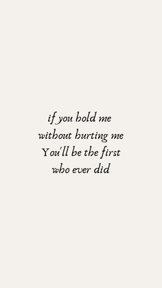 an old photo with the words if you hold me without butting one you'll be the first who ever did