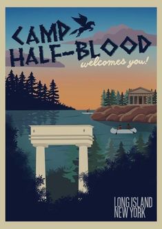 a poster with the words camp hale - blood welcomes you in front of a lake and