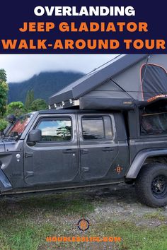 Overlanding Jeep Gladiator Walk-around Tour A Family, To Share, Walking