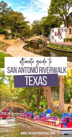 Ultimate Guide to San Antonio Riverwalk, Texas River Walk San Antonio Texas, San Antonio Attractions, Usa Vacations, Texas Weekend Getaways, San Antonio River Walk, San Antonio Zoo