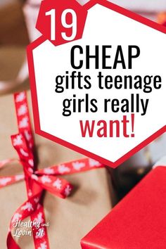 gifts with the words cheap gifts teenage girls really want on them, and wrapped in red paper