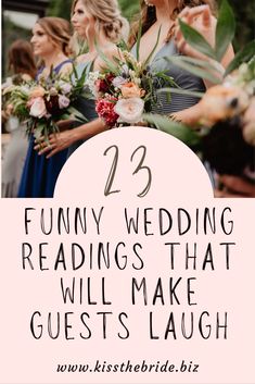 two brides with flowers and text that reads, 23 funny wedding readings that will make guests laugh