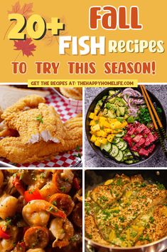 the cover of fall fish recipes to try this season, with pictures of different foods and vegetables