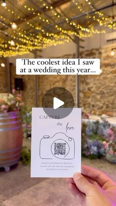 someone holding up a card that says the coolest idea i saw at a wedding this year