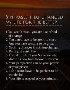 a poem with the words 8 phrases that changed my life for the better on it