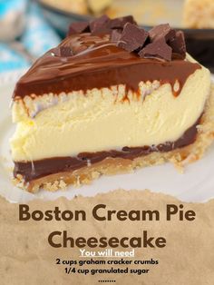 the boston cream pie cheesecake is ready to be eaten