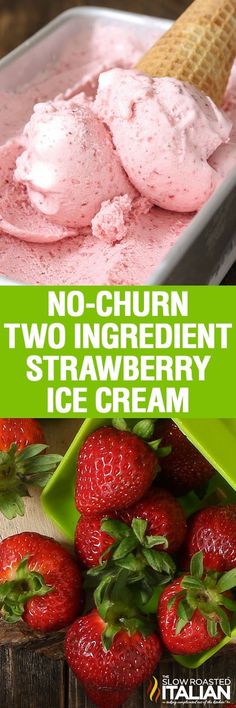 no churn two ingredient strawberry ice cream