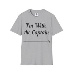 I'm With the Captain Nautical Softstyle Sailing T-shirt, Boat Shift, Sailing Crew Shirt, Crew Gift, Boat Gift - Etsy Nautical Shirt, Boat Shirts, Boating Gifts, Crew Shirt, Nautical, Sailing, Bathing Beauties, Adult Outfits, Tops & Tees