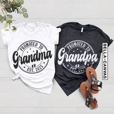 Promoted to Grandma Est 2025 Shirt, Promoted to Grandpa, Grandma Shirt, Pregnancy Reveal, Baby Announcement, Grandpa To Be, Grandparents Tee Hi! Welcome. It's great to see you here! ☺️  Our shirts are clean, high quality and soft. It is prepared quickly by our boutique.  Ironing and shipped.  Enjoy your shopping!  It is a pleasure for us to help you with your questions and you can reach us at any time.  Please, don't forget to check our size cards. HOW TO ORDER SHIRT  Please, choose your favorit Grandpa T Shirts, Grandparent Tshirts, Shirts For New Grandparents, New Grandma Shirts, Grandparents Shirts, Grandma Announcement Shirt, Grandpa To Be, Promoted To Grandparents, Grandpa Tshirts