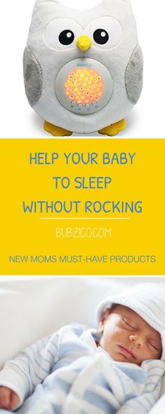 a baby laying in bed next to an owl shaped night light with the words help your baby to sleep without rocking