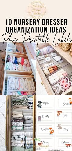 an organized drawer with lots of items in it and the words 10 nursery dresser organization ideas plus printable labels