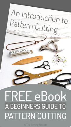 an instruction to pattern cutting book with scissors and other sewing supplies on the front cover