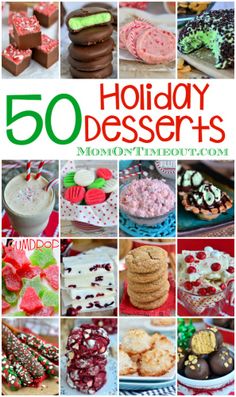 50 holiday desserts are featured in this collage with the words, 50 holiday desserts