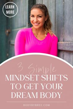 Learn How to Achieve Fitness Goals with These 3 Mindset Shifts. If you’re like most of us, you’ve probably tried dieting and exercising in many New Year’s past, but I want you to know that this time is going to be totally different. Make sure to save this to learn about the mindset shifts that will change your A-game this 2024. Follow Body by Bree for more fit motivation! Nutrition And Fitness, Fit Motivation, Dream Body, Holistic Approach, New You, Fitness Diet, Healthy Habits, Daily Routine