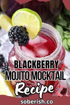 blackberry mojito cocktail recipe in a mason jar