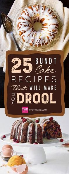 the 25 bundt cake recipes that will make you drool