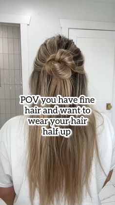 Long Fine Hair, Half Bun Hairstyles, Hair Half Up, Messy Bun Hairstyles, Cute Hairstyles For Medium Hair, Bun Hairstyles For Long Hair, Half Up Half Down Hair, Half Up Hair