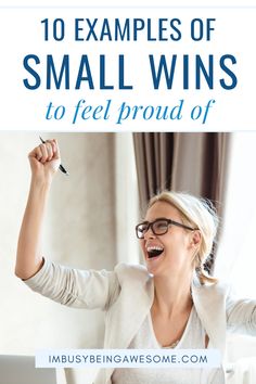 a woman sitting in front of a laptop with the words 10 examples of small wins to feel proud of