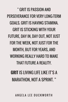 an image with the quote grit is passion and perseverance for every long term goal