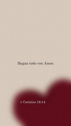 a heart shaped object with the words hagan tod con amor in spanish on it