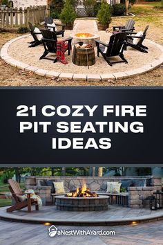 an outdoor fire pit with chairs around it and the words cozy fire pit seating ideas