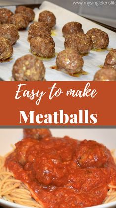 meatballs and spaghetti in a white bowl with the words easy to make meatballs