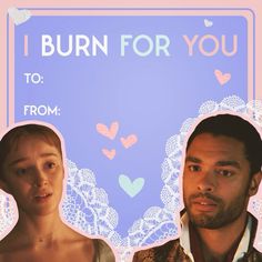 two people are looking at each other in front of a sign that says, i burn for you to from