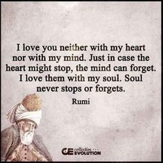 Rumi Poem, Rumi Poetry, A Course In Miracles, Kahlil Gibran, Soul Quotes