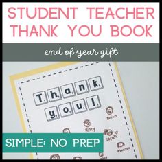 the student teacher thank you book has been made with letters and numbers to spell out