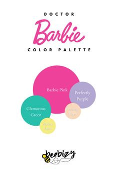 the doctor barbie color palette is shown in pink, blue and yellow colors with text that reads